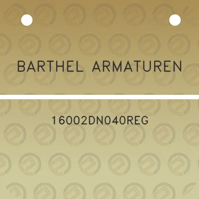 barthel-armaturen-16002dn040reg