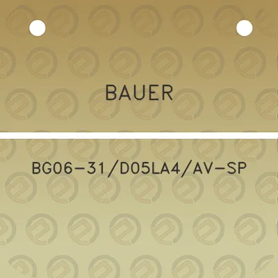 bauer-bg06-31d05la4av-sp