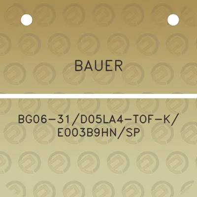 bauer-bg06-31d05la4-tof-k-e003b9hnsp