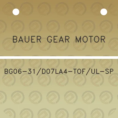 bauer-gear-motor-bg06-31d07la4-toful-sp