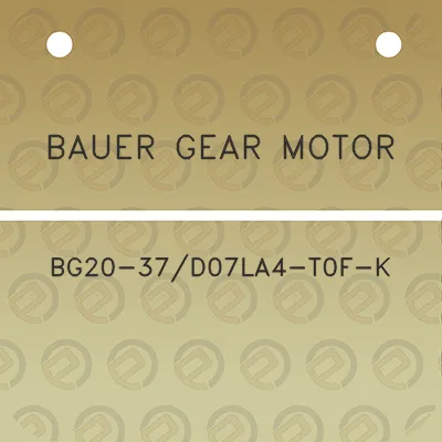 bauer-gear-motor-bg20-37d07la4-t0f-k