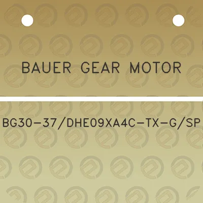 bauer-gear-motor-bg30-37dhe09xa4c-tx-gsp