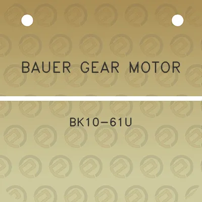 bauer-gear-motor-bk10-61u