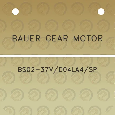 bauer-gear-motor-bs02-37vd04la4sp