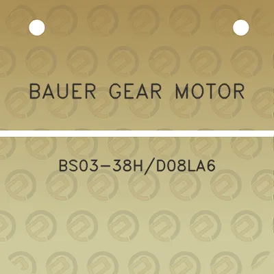 bauer-gear-motor-bs03-38hd08la6