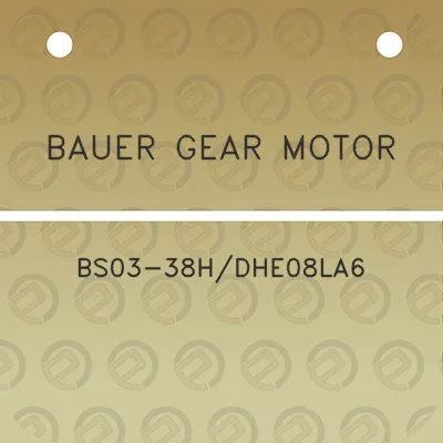 bauer-gear-motor-bs03-38hdhe08la6