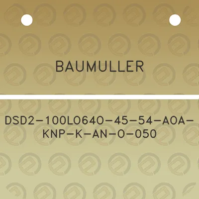 baumuller-dsd2-100lo64o-45-54-aoa-knp-k-an-o-050