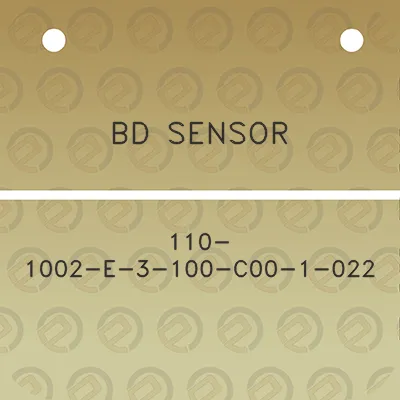 bd-sensor-110-1002-e-3-100-c00-1-022