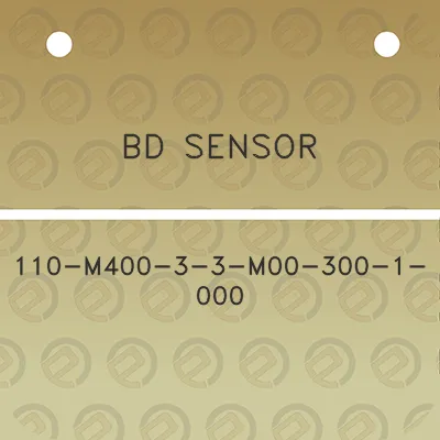 bd-sensor-110-m400-3-3-m00-300-1-000