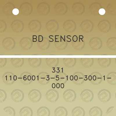 bd-sensor-331-110-6001-3-5-100-300-1-000