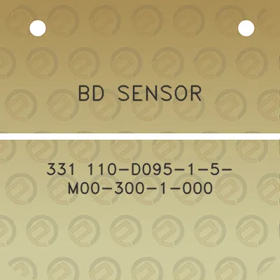 bd-sensor-331-110-d095-1-5-m00-300-1-000