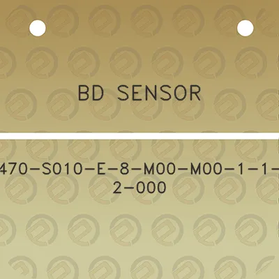 bd-sensor-470-s010-e-8-m00-m00-1-1-2-000