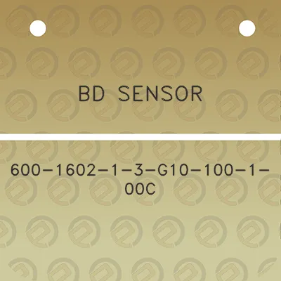 bd-sensor-600-1602-1-3-g10-100-1-00c