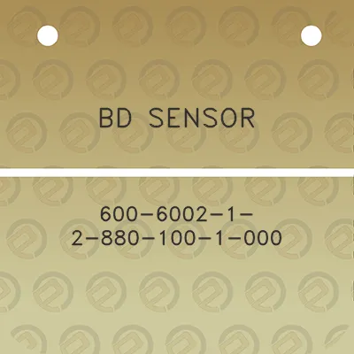 bd-sensor-600-6002-1-2-880-100-1-000