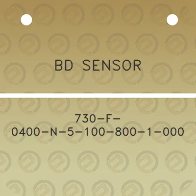 bd-sensor-730-f-0400-n-5-100-800-1-000