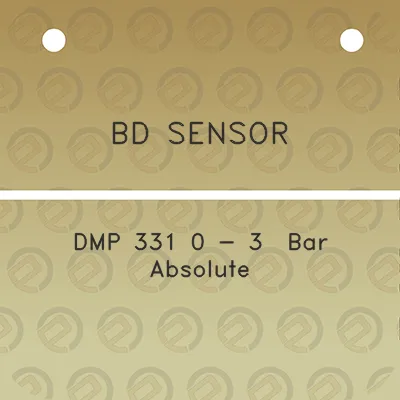 bd-sensor-dmp-331-0-3-bar-absolute