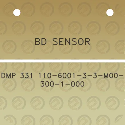 bd-sensor-dmp-331-110-6001-3-3-m00-300-1-000