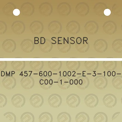 bd-sensor-dmp-457-600-1002-e-3-100-c00-1-000