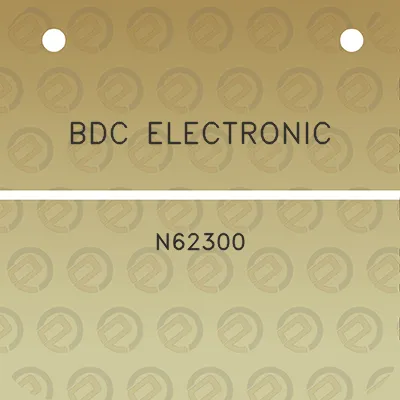 bdc-electronic-n62300