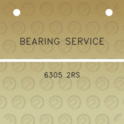 bearing-service-6305-2rs