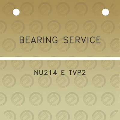 bearing-service-nu214-e-tvp2