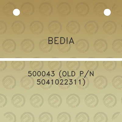 bedia-500043-old-pn-5041022311