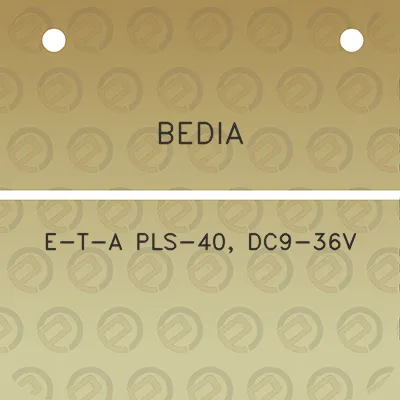 bedia-e-t-a-pls-40-dc9-36v