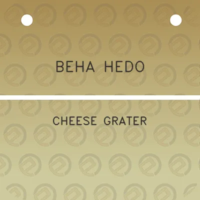 beha-hedo-cheese-grater