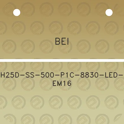 bei-h25d-ss-500-p1c-8830-led-em16