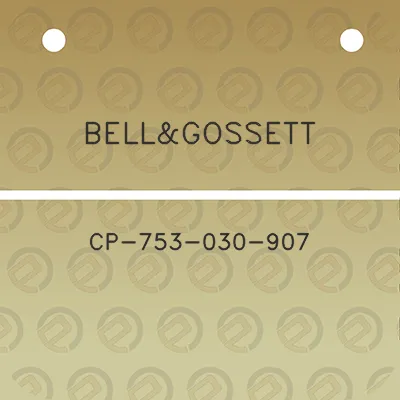 bellgossett-cp-753-030-907