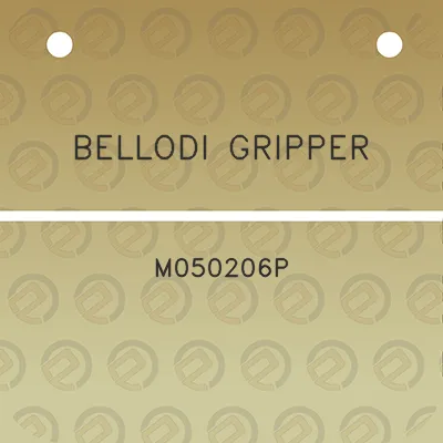 bellodi-gripper-m050206p