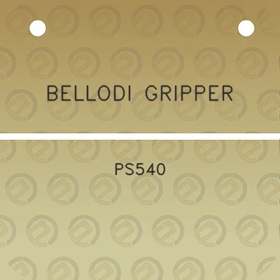 bellodi-gripper-ps540