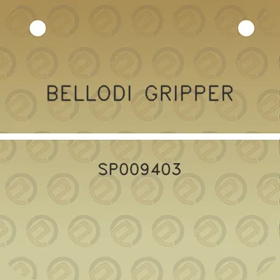 bellodi-gripper-sp009403