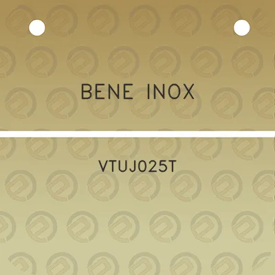 bene-inox-vtuj025t