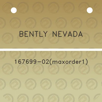 bently-nevada-167699-02maxorder1