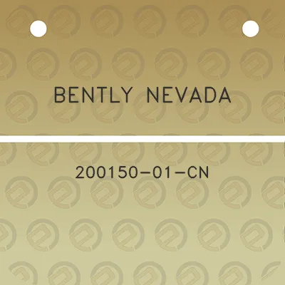 bently-nevada-200150-01-cn