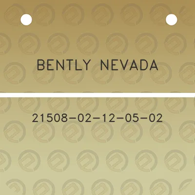 bently-nevada-21508-02-12-05-02