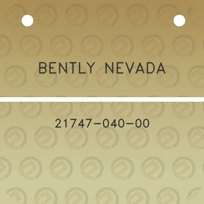 bently-nevada-21747-040-00