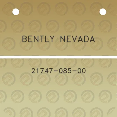 bently-nevada-21747-085-00