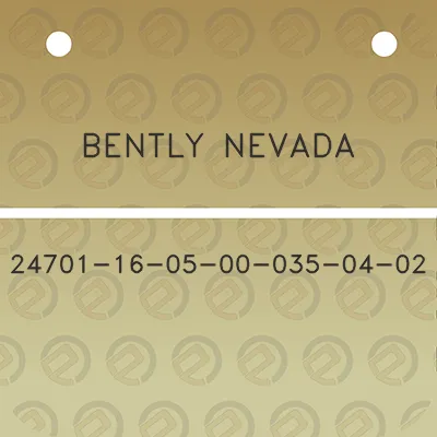 bently-nevada-24701-16-05-00-035-04-02