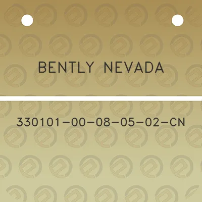 bently-nevada-330101-00-08-05-02-cn