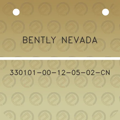 bently-nevada-330101-00-12-05-02-cn