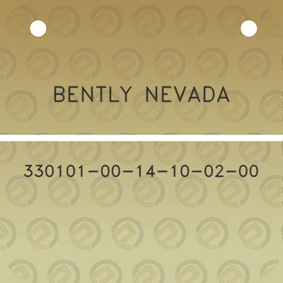 bently-nevada-330101-00-14-10-02-00