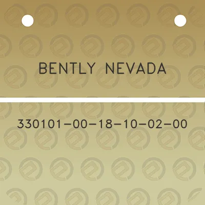 bently-nevada-330101-00-18-10-02-00