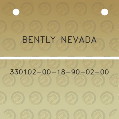 bently-nevada-330102-00-18-90-02-00