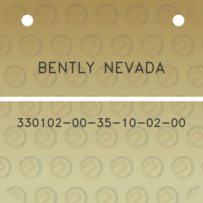 bently-nevada-330102-00-35-10-02-00