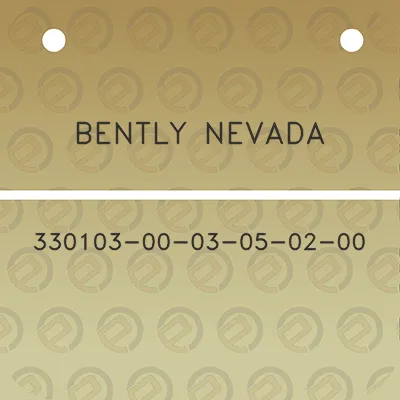 bently-nevada-330103-00-03-05-02-00