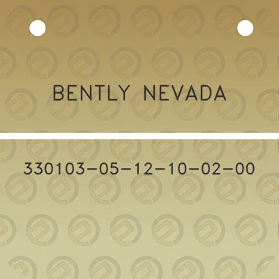 bently-nevada-330103-05-12-10-02-00