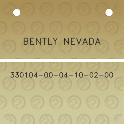 bently-nevada-330104-00-04-10-02-00