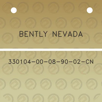 bently-nevada-330104-00-08-90-02-cn